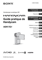 Sony HANDYCAM HDR-TG1 Guide Pratique