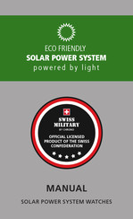 Chronos Manufactures Swiss Military ECO FRIENDLY SOLAR POWER SYSTEM Mode D'emploi