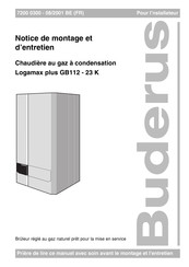 Buderus Logamax plus GB112 Notice De Montage Et D'entretien