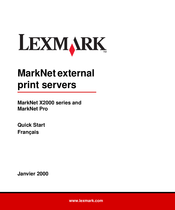 Lexmark MarkNet X2000 Série Démarrage Rapide