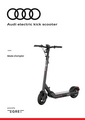 Egret Audi electric kick scooter Mode D'emploi