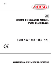 ARAG 463 Série Installation, Utilisation Et Entretien