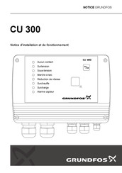 Grundfos CU 300 Notice D'installation Et De Fonctionnement