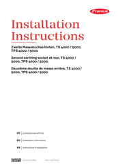 Fronius TS 5000 Instructions D'installation