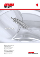 SUHNER ABRASIVE UMB 4-RQ Dossier Technique