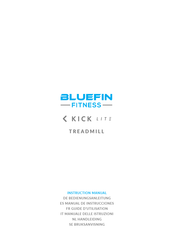 BLUEFIN Fitness KICK LITE Guide D'utilisation