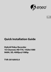 Eneo TVR-3016AH3.0 Guide D'installation Rapide