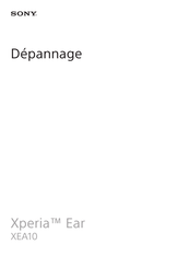Sony Xperia Ear XEA10 Manuel D'instructions