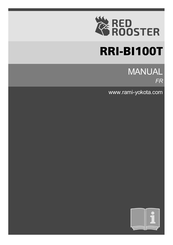 RED ROOSTER RRI-BI100T Mode D'emploi