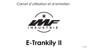 IMF E-Trankily II Guide D'utilisation Et D'entretien