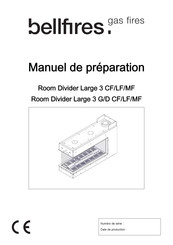 Bellfires Room Divider Large 3 LF Manuel De Préparation