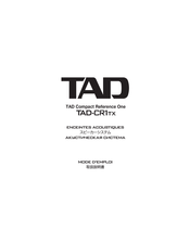 TAD CR1TX Mode D'emploi