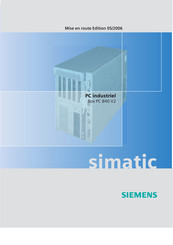 Siemens SIMATIC PC 840 V2 Mise En Route
