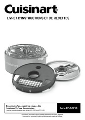 Cuisinart FP-DCP1C Serie Livret D'instructions Et De Recettes