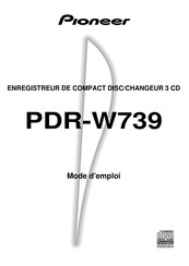 Pioneer PDR-W739 Mode D'emploi