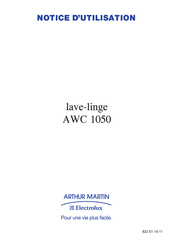 Electrolux ARTHUR MARTIN AWC 1050 Notice D'utilisation