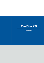 MSI ProBox23 MS-B083 Manuel D'entretien