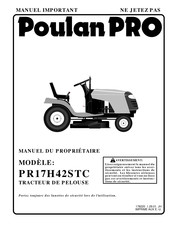 Poulan Pro PR17H42STC Manuel Du Propriétaire