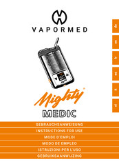 Vapormed Mighty Medic Mode D'emploi