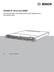 Bosch DIVAR IP all-in-one 6000 Guide D'installation