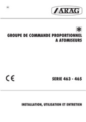 ARAG 463 Série Manuel D'installation, D'entretien Et D'utilisation