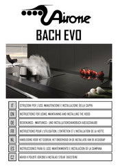 Airone BACH EVO Instructions Pour L'utilisation, L'entretien Et L'installation