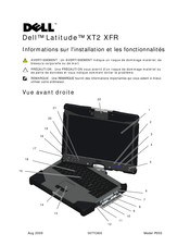Dell Latitude XT2 XFR Informations Sur L'installation Et Les Fonctionnalités