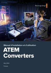 Blackmagic Design ATEM Camera Converter Manuel D'installation Et D'utilisation