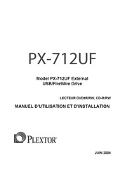 Plextor PX-712UF Manuel D'utilisation Et D'installation