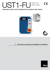 Nice UST1-FU Instructions Et Indications D'installation Et D'utilisation