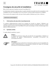 Frama Matrix F22 Consignes De Sécurité Et Installation