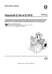 Graco Reactor E-XP2i Réparation/Pièces