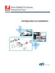 Fiery Xerox EX8002 Configuration Et Installation