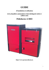 GreenEcoTherm Pelletherm 30v2 BIO Guide D'installation Et Utilisation