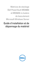 Dell PowerVault MD3600i Guide D'installation Et De Dépannage Du Matériel