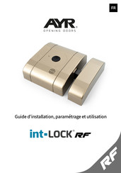 AYR Int-lock RF Guide D'installation, Paramétrage Et Utilisation