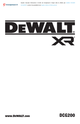 DeWalt XR DCG200 Traduction De La Notice D'instructions Originale