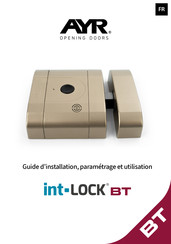 AYR int-LOCK BT Guide D'installation, Paramétrage Et Utilisation