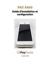 PayFacto PAX A920 Guide D'installation Et Configuration