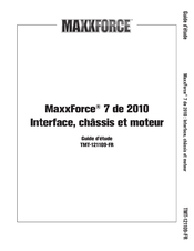 Navistar MaxxForce 7 Guide D'étude