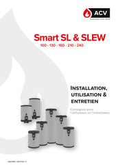 ACV SLEW 130 Consignes Pour L'utilisateur Et L'installateur