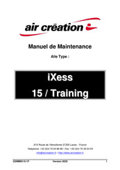Air Creation iXess 15 / Training Manuel De Maintenance