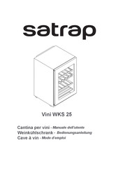 Satrap Vini WKS 25 Mode D'emploi