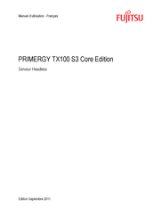 Fujitsu PRIMERGY TX100 S3 Manuel D'utilisation