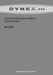 Dynex DX-CVS4 Guide De L'utilisateur