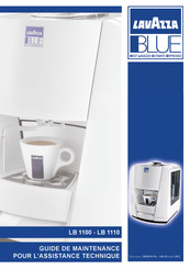 Lavazza BLUE LB 1100 Guide De Maintenance