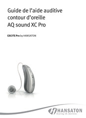 Hansaton EXCITE Pro AQ sound XC Pro 9-RT Guide De L'aide