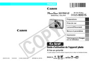 Canon DIGITAL IXUS 800 IS Guide D'utilisation En Bref