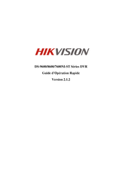 HIKVISION DS-8100 HFI-ST Serie Guide D'opération Rapide