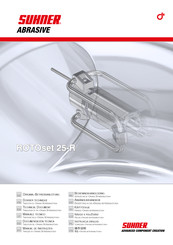 SUHNER ABRASIVE ROTOset 25-R Dossier Technique